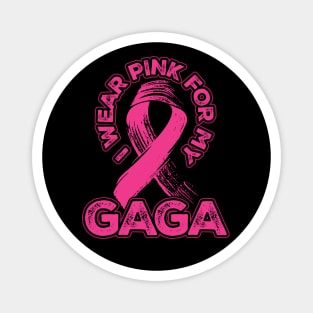 I wear pink for my Gaga Magnet